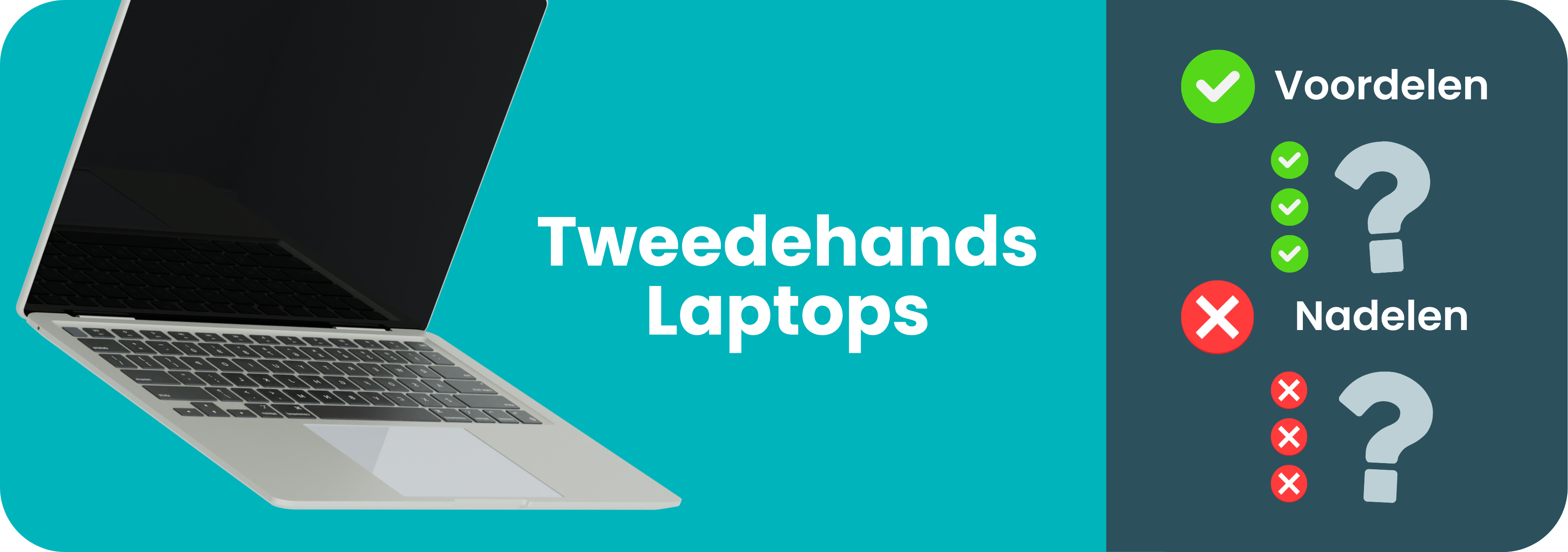 Tweedehands laptops: Dit zijn de pro's en contra's